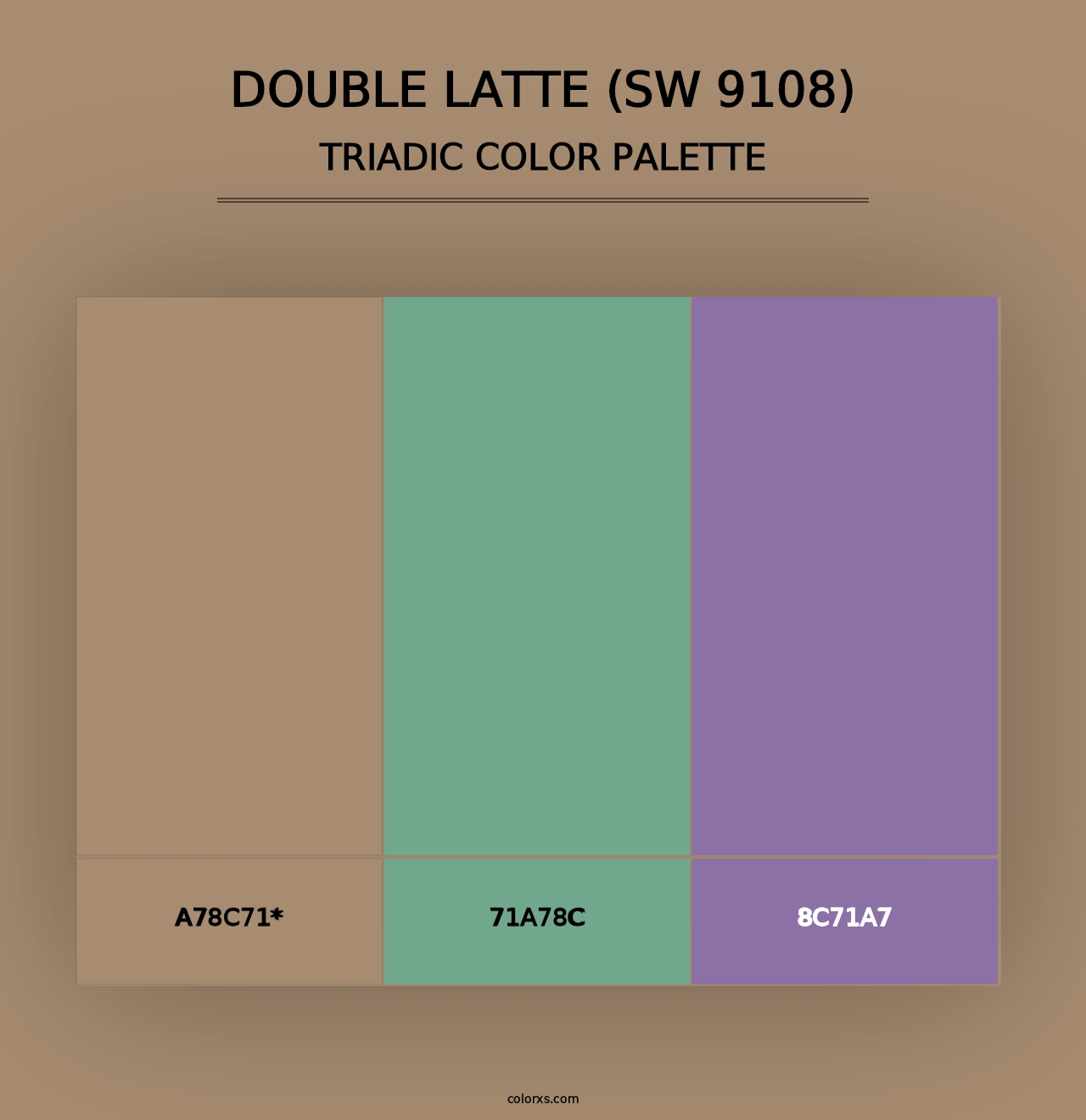 Double Latte (SW 9108) - Triadic Color Palette