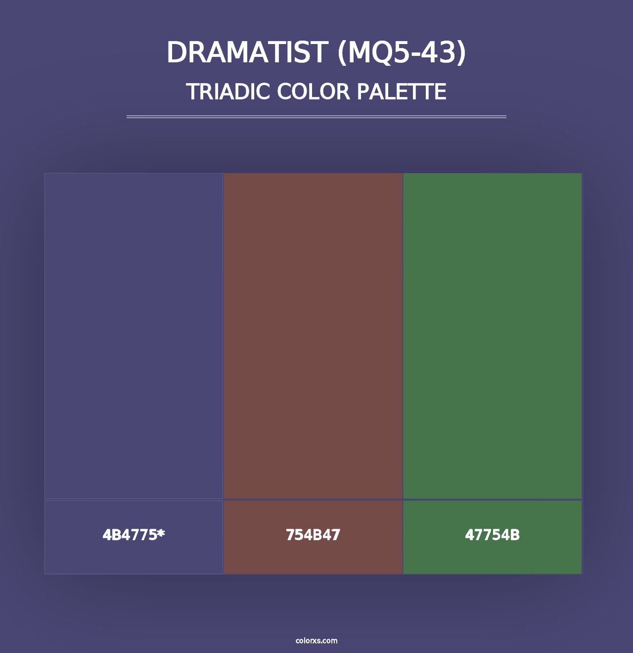 Dramatist (MQ5-43) - Triadic Color Palette