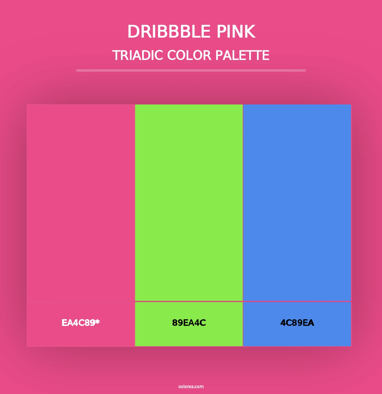 Dribbble Pink - Triadic Color Palette