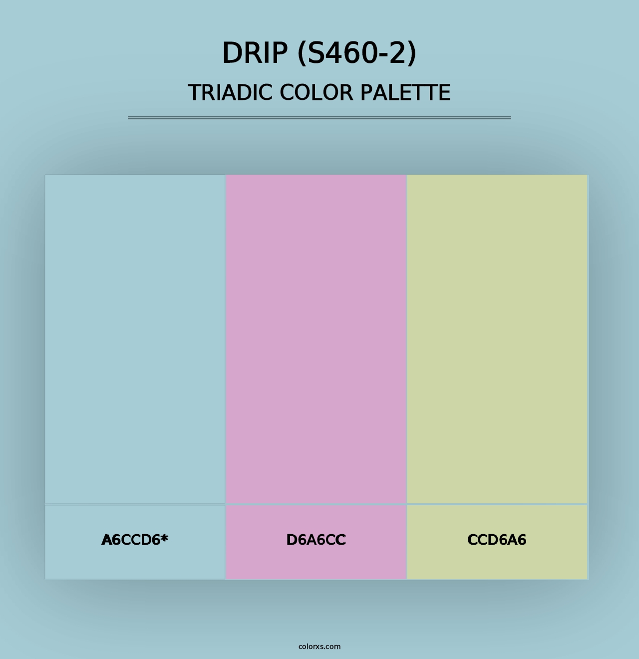 Drip (S460-2) - Triadic Color Palette