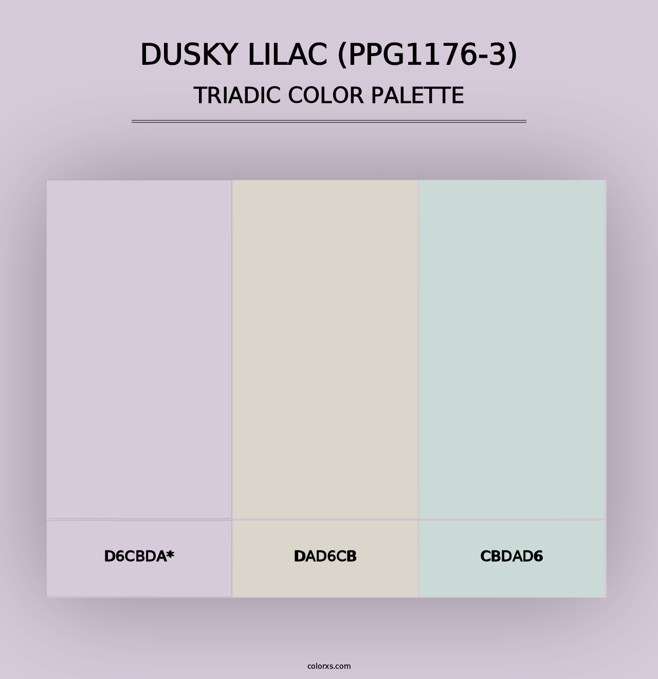 Dusky Lilac (PPG1176-3) - Triadic Color Palette