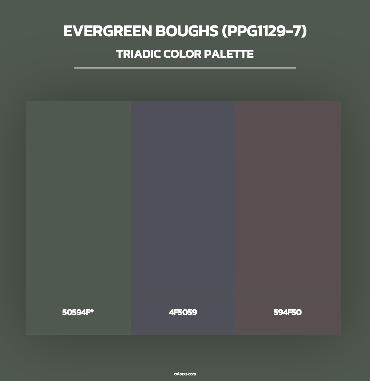 Evergreen Boughs (PPG1129-7) - Triadic Color Palette