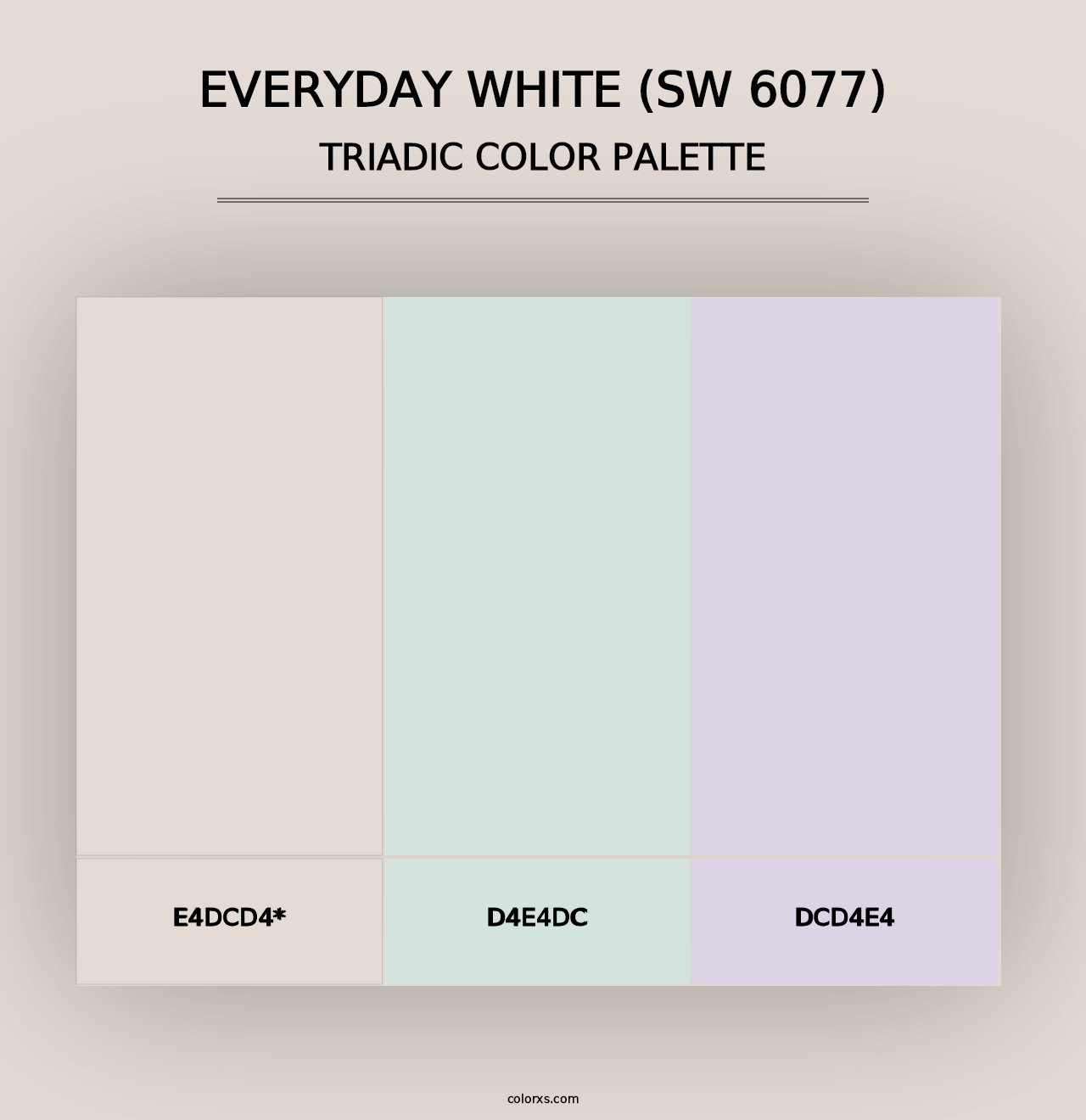 Everyday White (SW 6077) - Triadic Color Palette