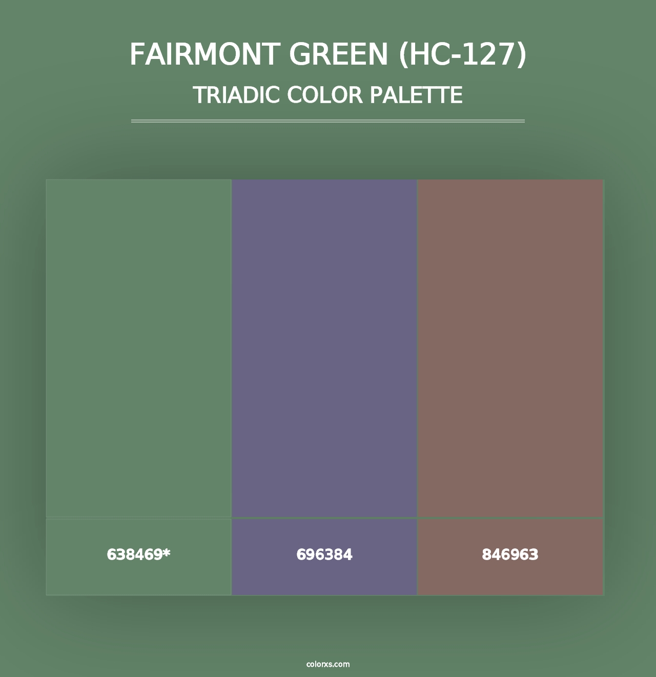 Fairmont Green (HC-127) - Triadic Color Palette