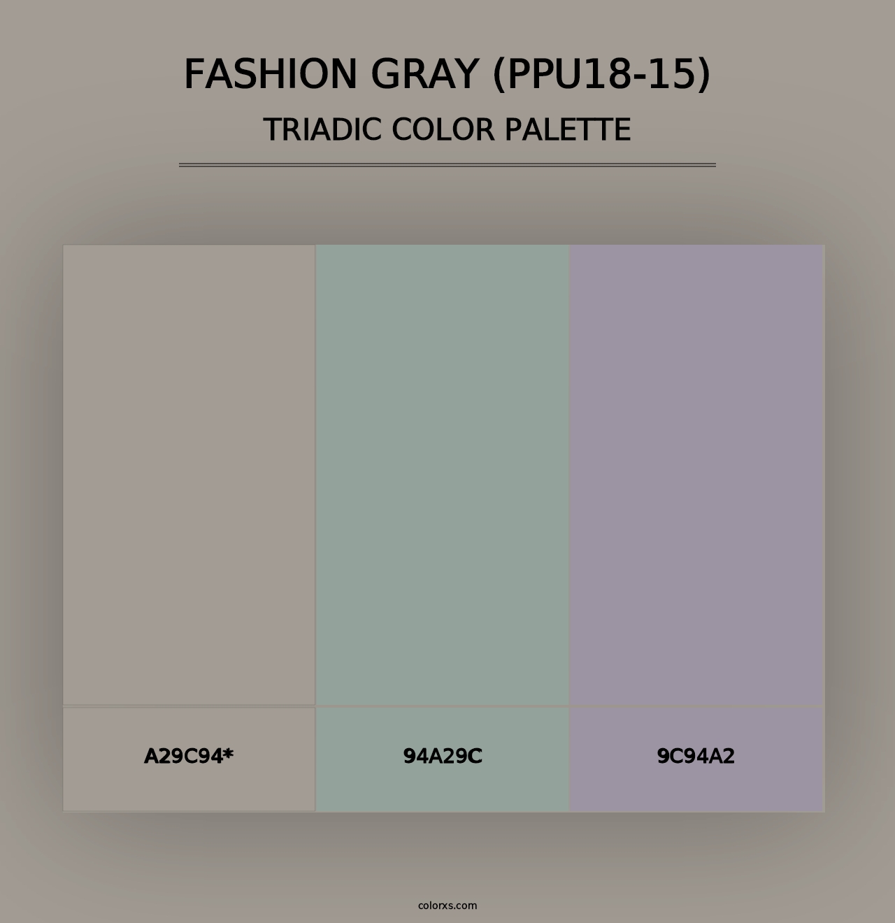 Fashion Gray (PPU18-15) - Triadic Color Palette