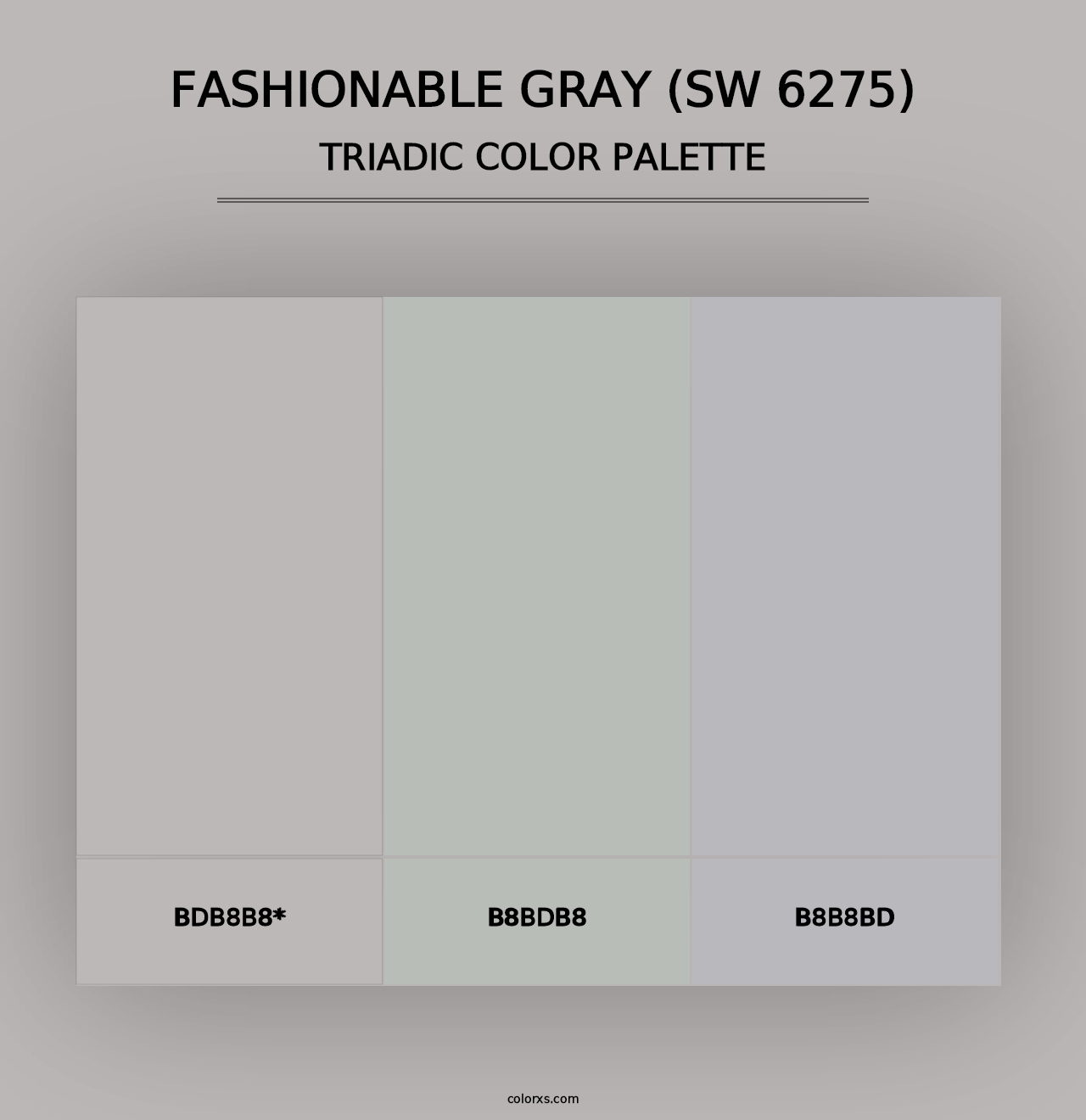 Fashionable Gray (SW 6275) - Triadic Color Palette