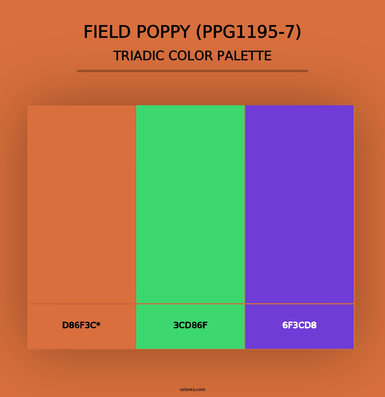 Field Poppy (PPG1195-7) - Triadic Color Palette