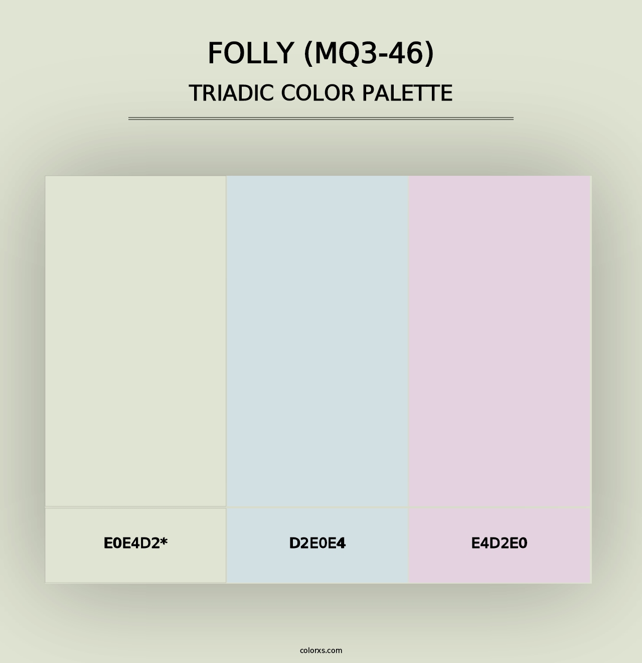 Folly (MQ3-46) - Triadic Color Palette