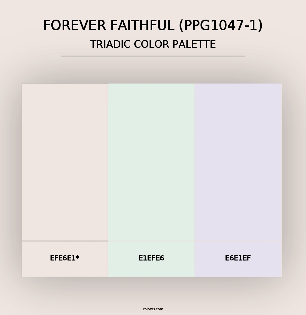 Forever Faithful (PPG1047-1) - Triadic Color Palette