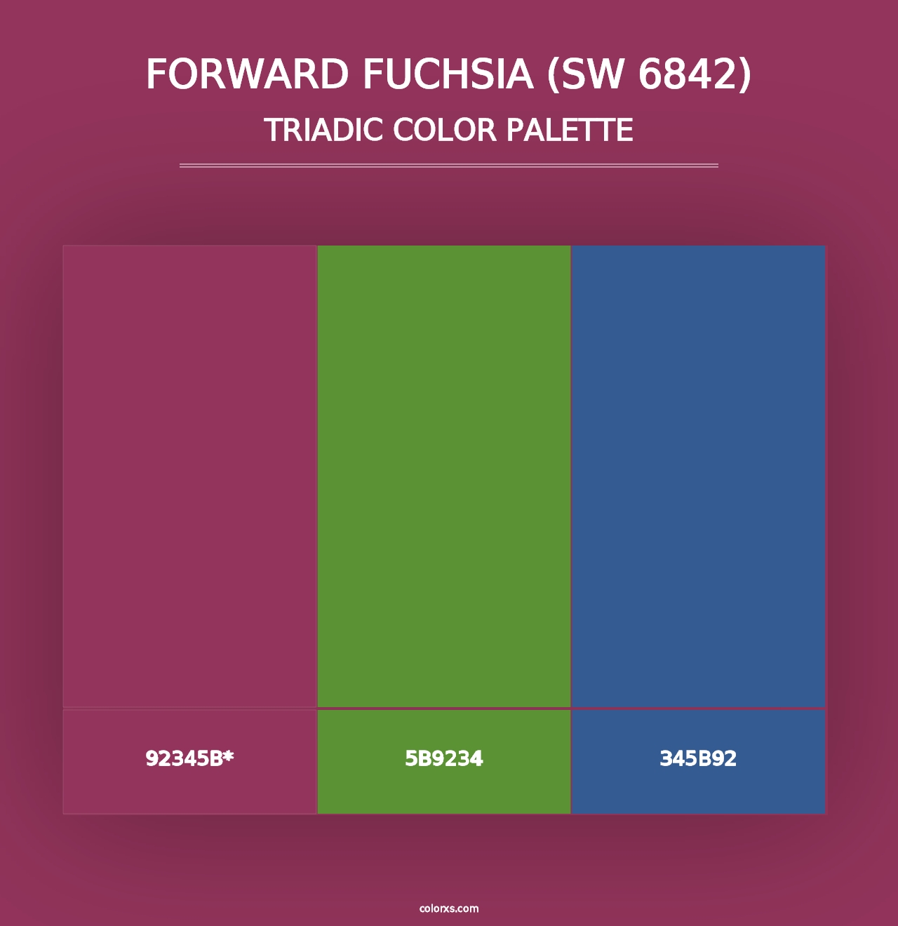 Forward Fuchsia (SW 6842) - Triadic Color Palette