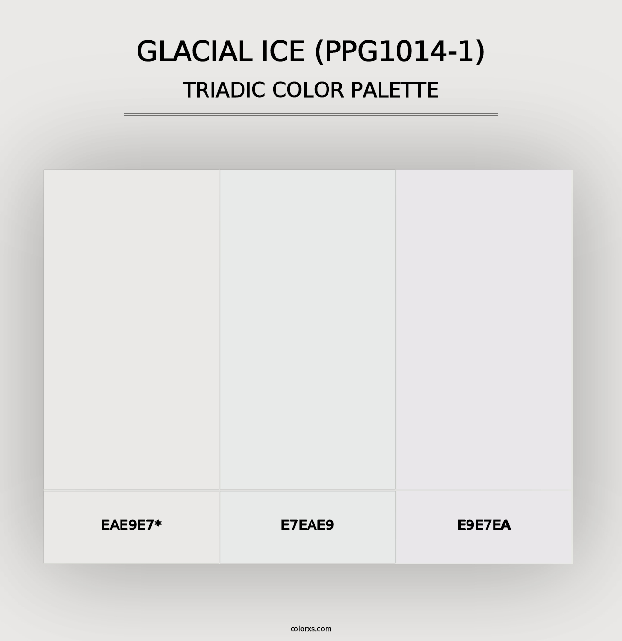 Glacial Ice (PPG1014-1) - Triadic Color Palette