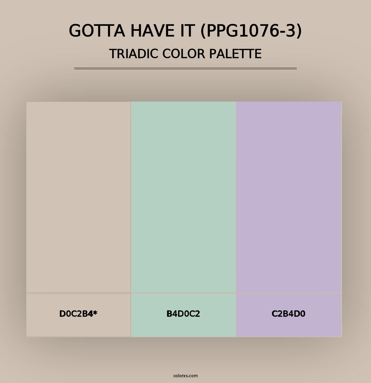 Gotta Have It (PPG1076-3) - Triadic Color Palette