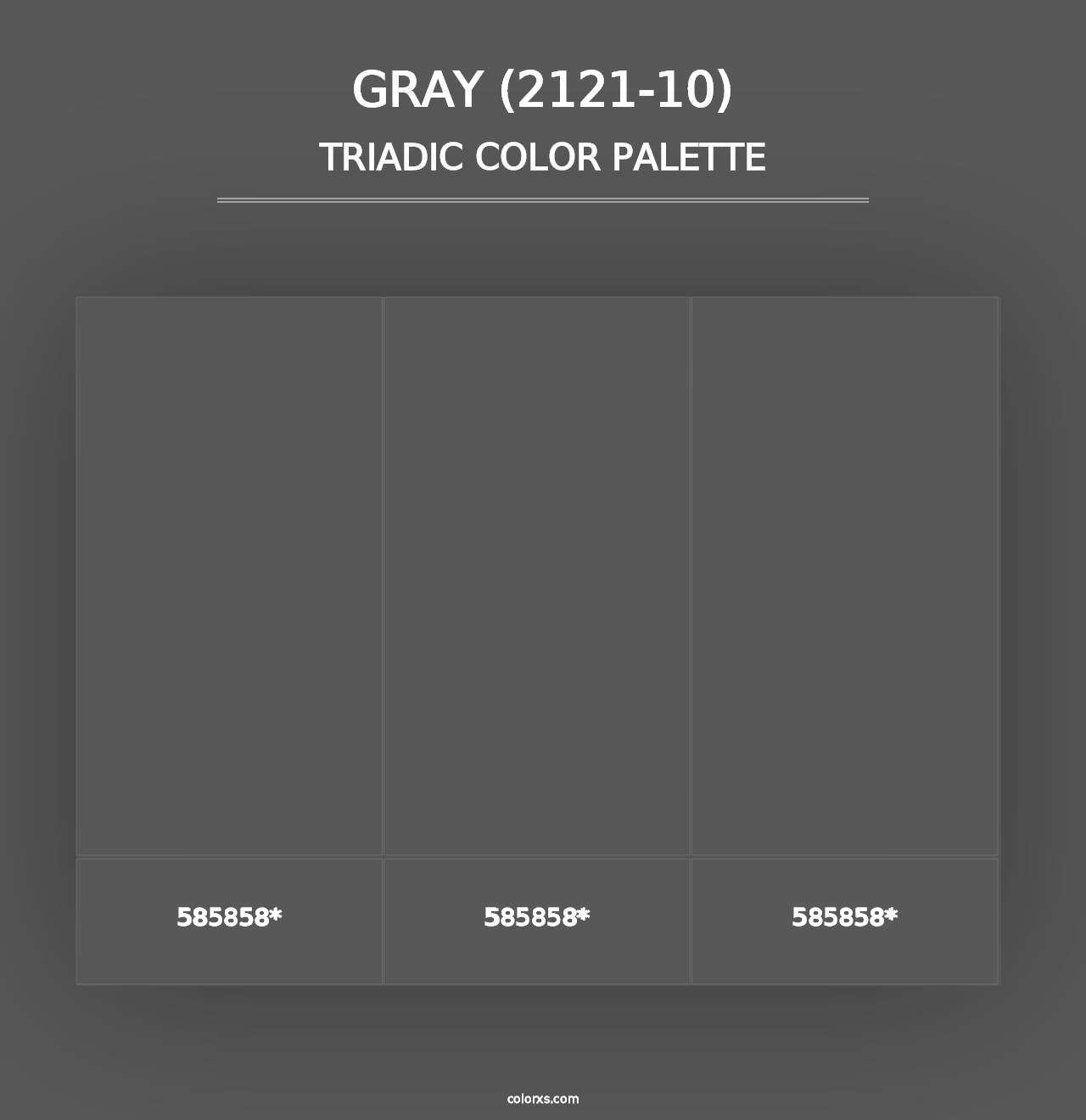 Gray (2121-10) - Triadic Color Palette