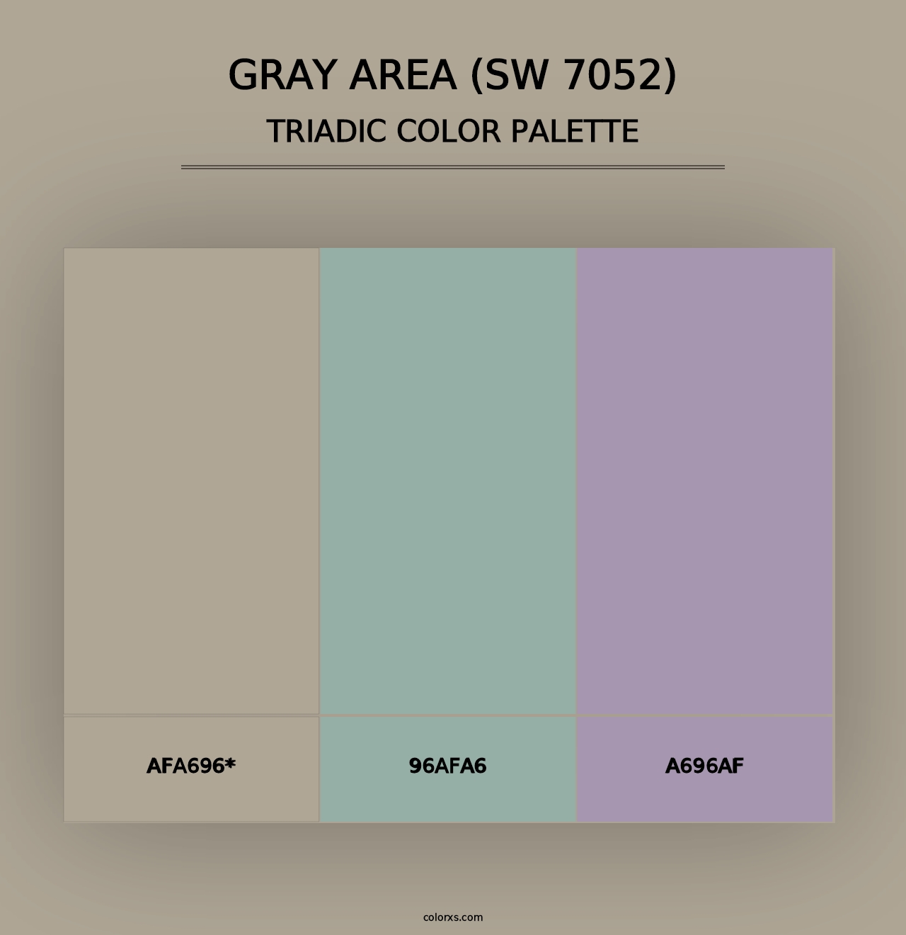 Gray Area (SW 7052) - Triadic Color Palette