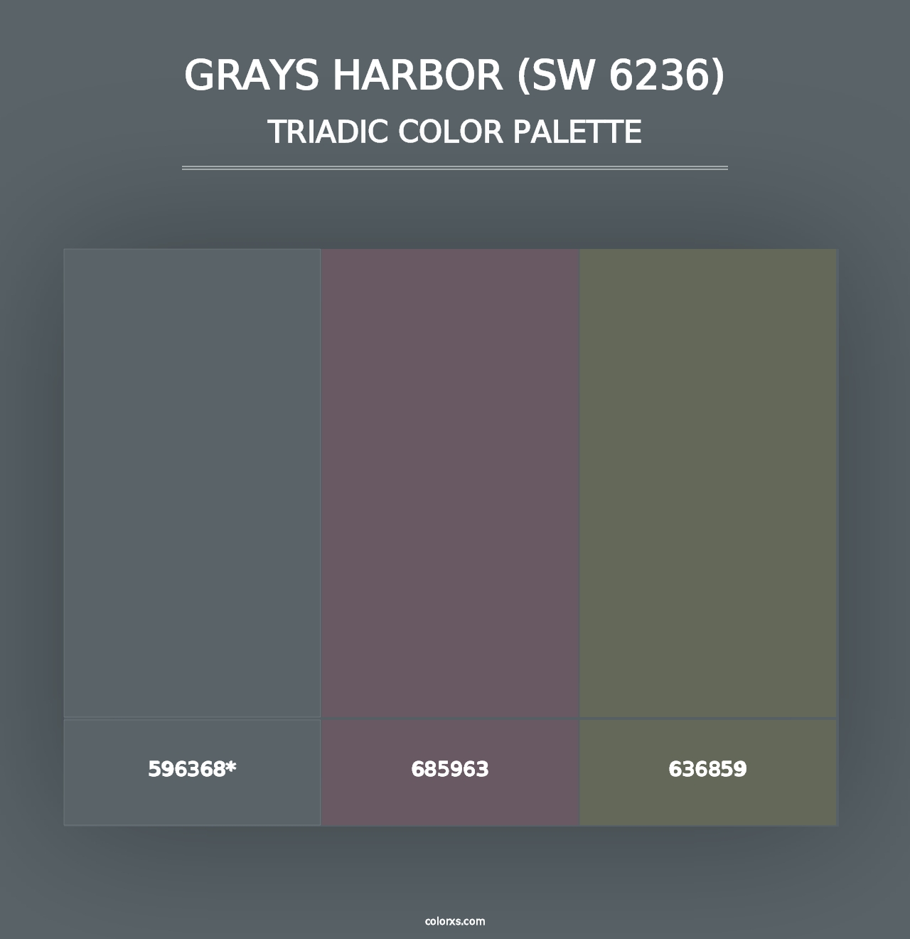 Grays Harbor (SW 6236) - Triadic Color Palette