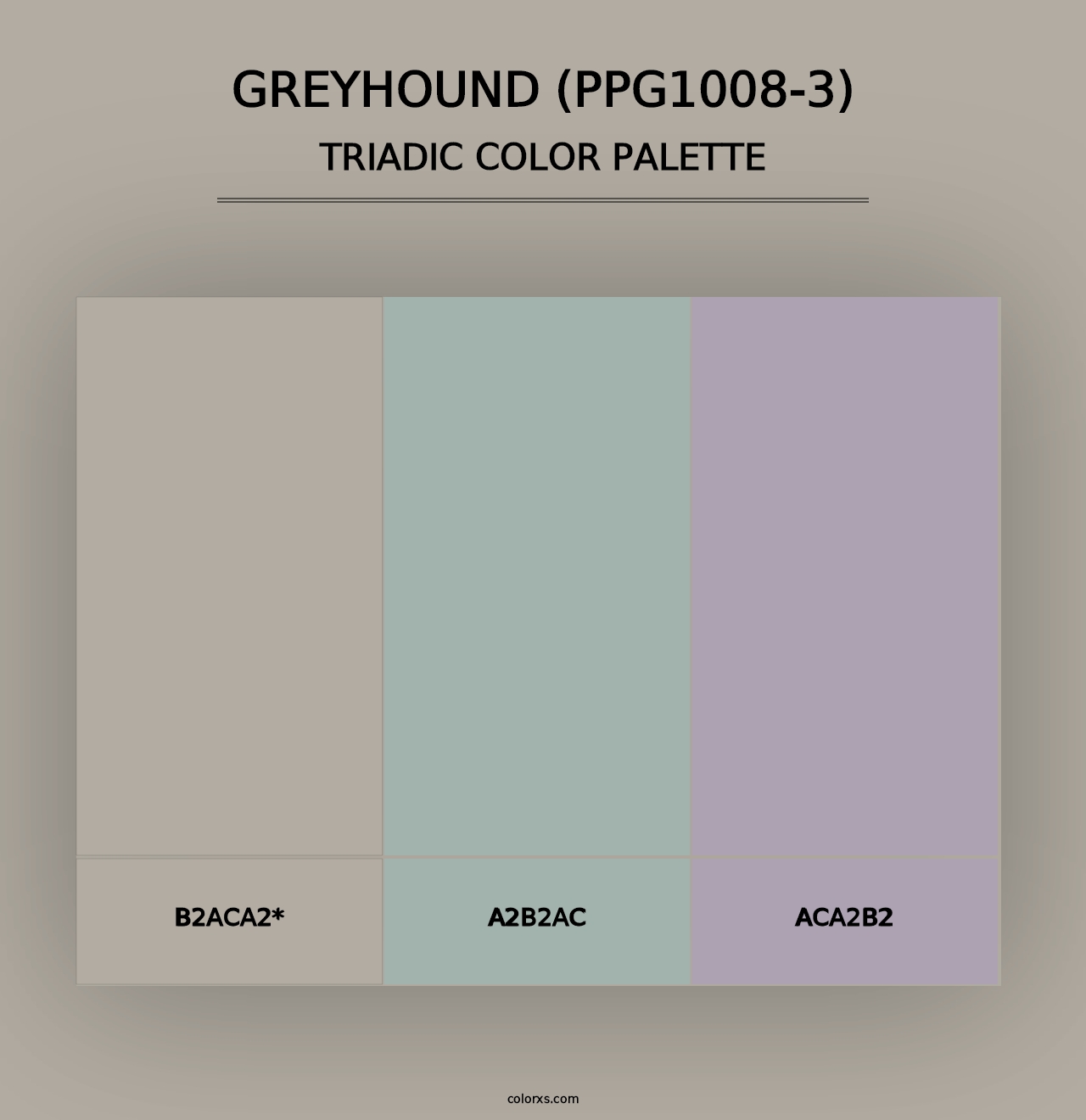 Greyhound (PPG1008-3) - Triadic Color Palette