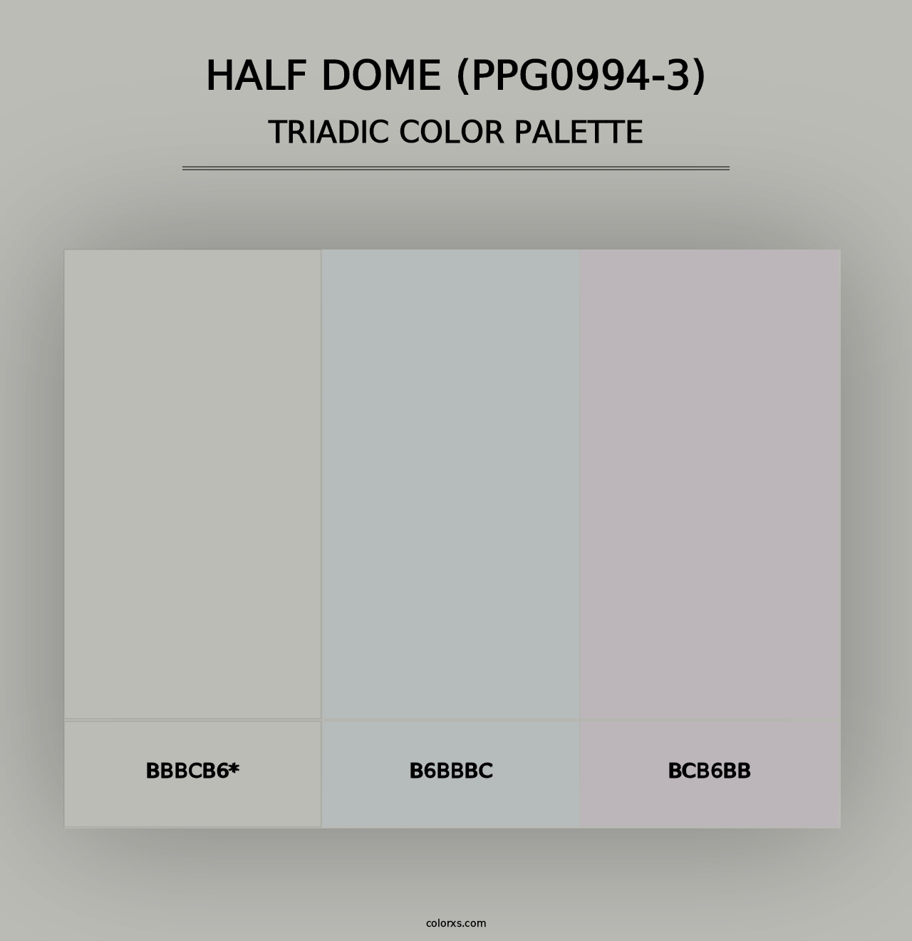 Half Dome (PPG0994-3) - Triadic Color Palette