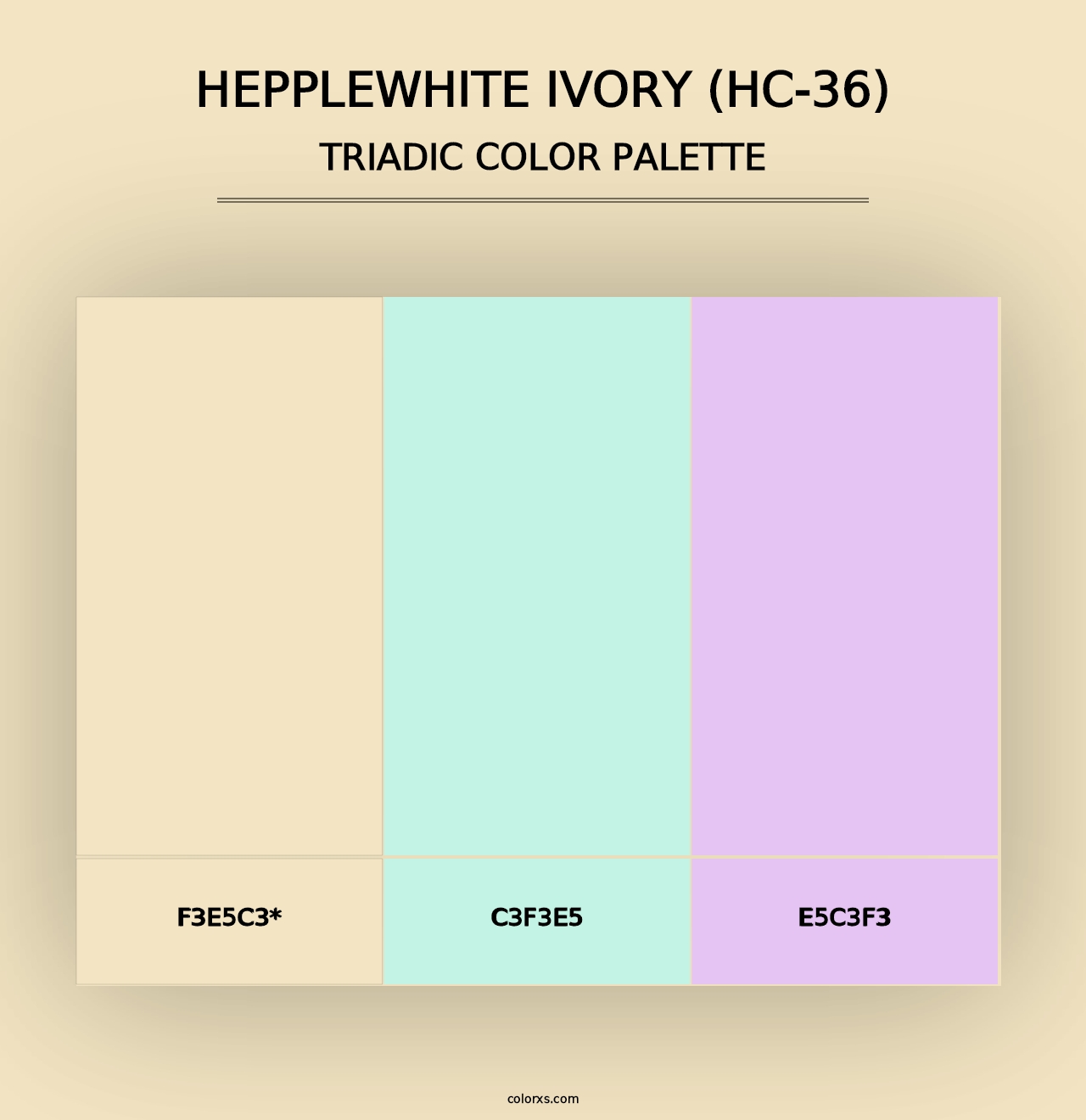 Hepplewhite Ivory (HC-36) - Triadic Color Palette