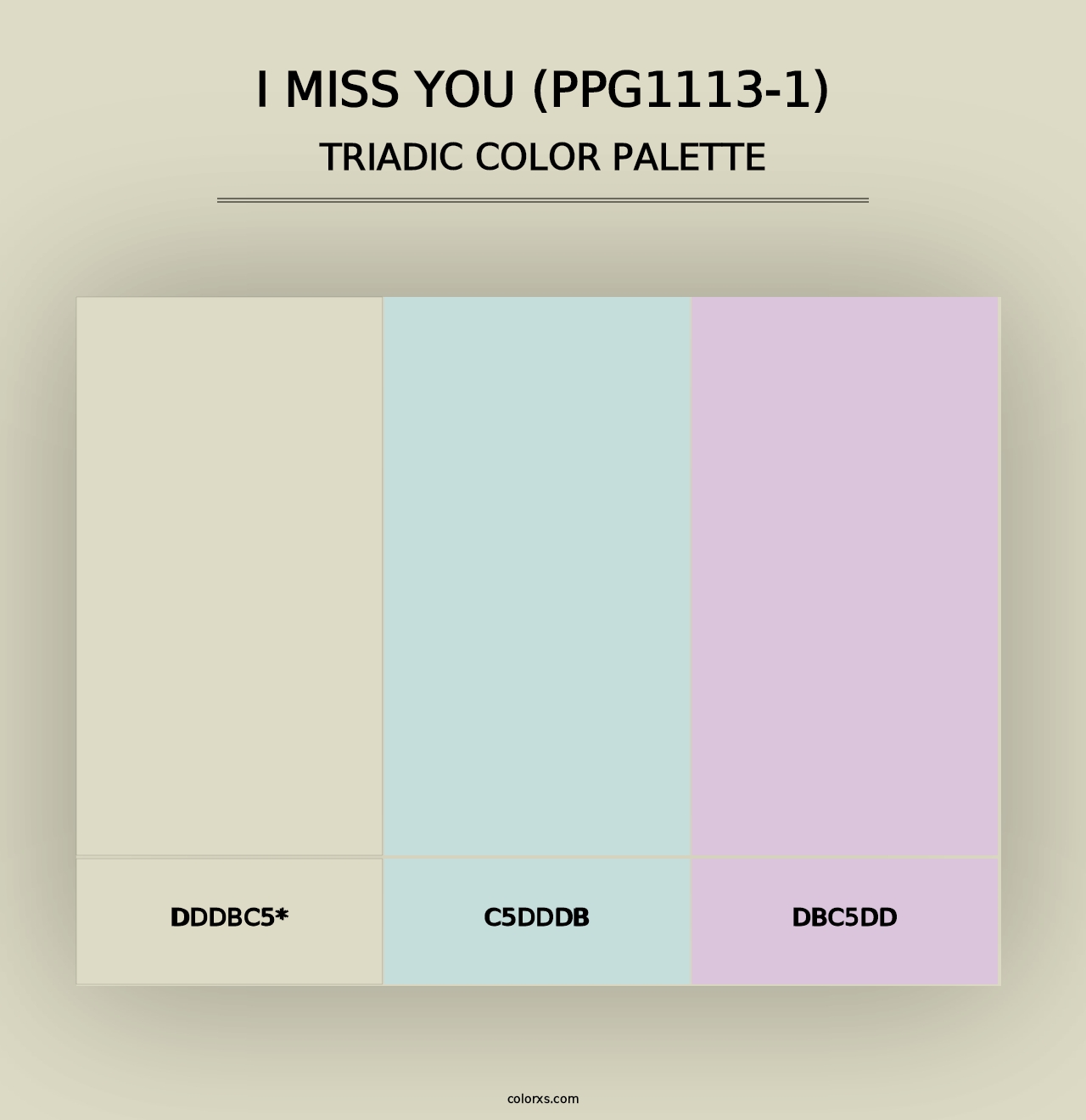 I Miss You (PPG1113-1) - Triadic Color Palette