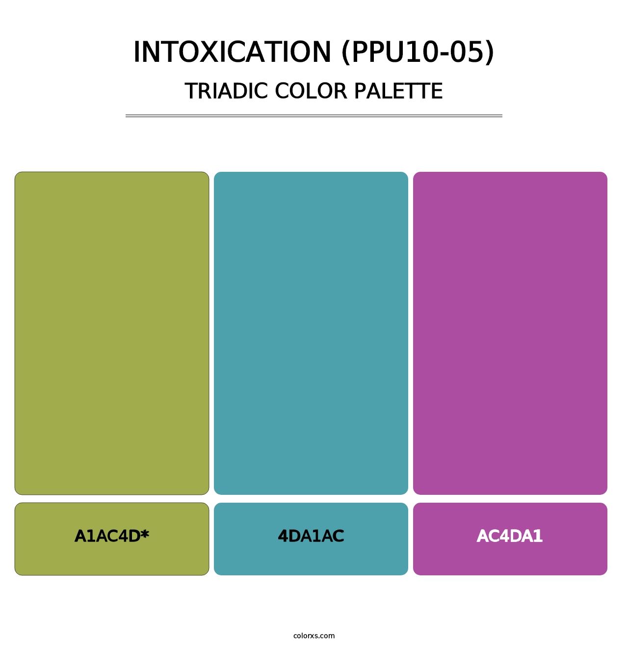 Intoxication (PPU10-05) - Triadic Color Palette