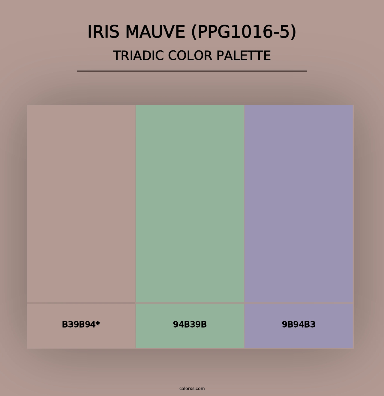 Iris Mauve (PPG1016-5) - Triadic Color Palette