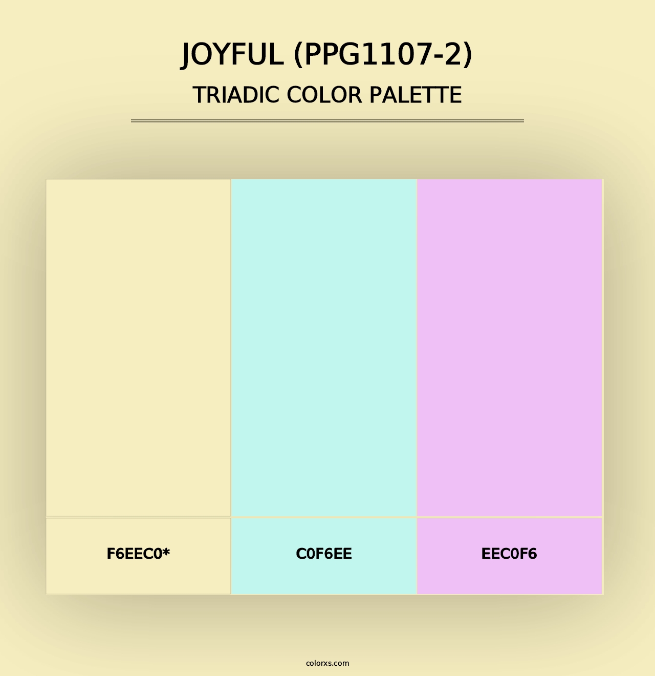 Joyful (PPG1107-2) - Triadic Color Palette