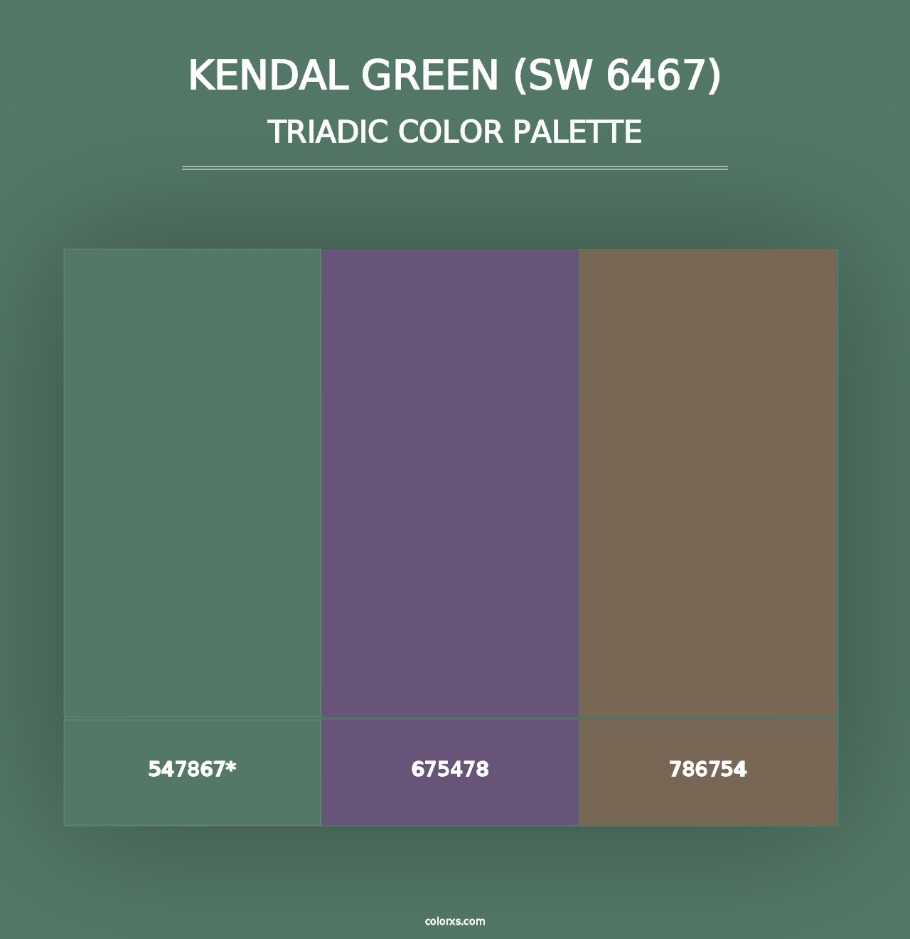 Kendal Green (SW 6467) - Triadic Color Palette