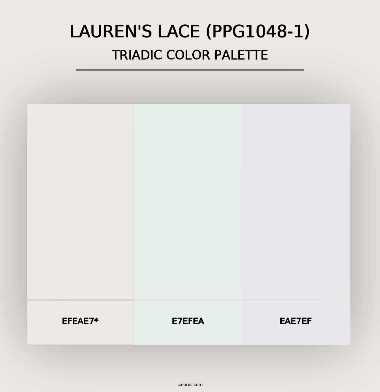 Lauren's Lace (PPG1048-1) - Triadic Color Palette