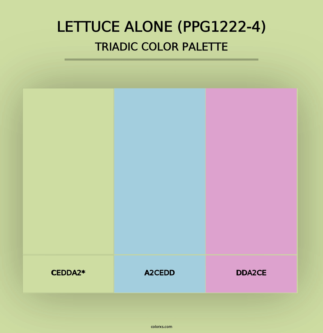 Lettuce Alone (PPG1222-4) - Triadic Color Palette