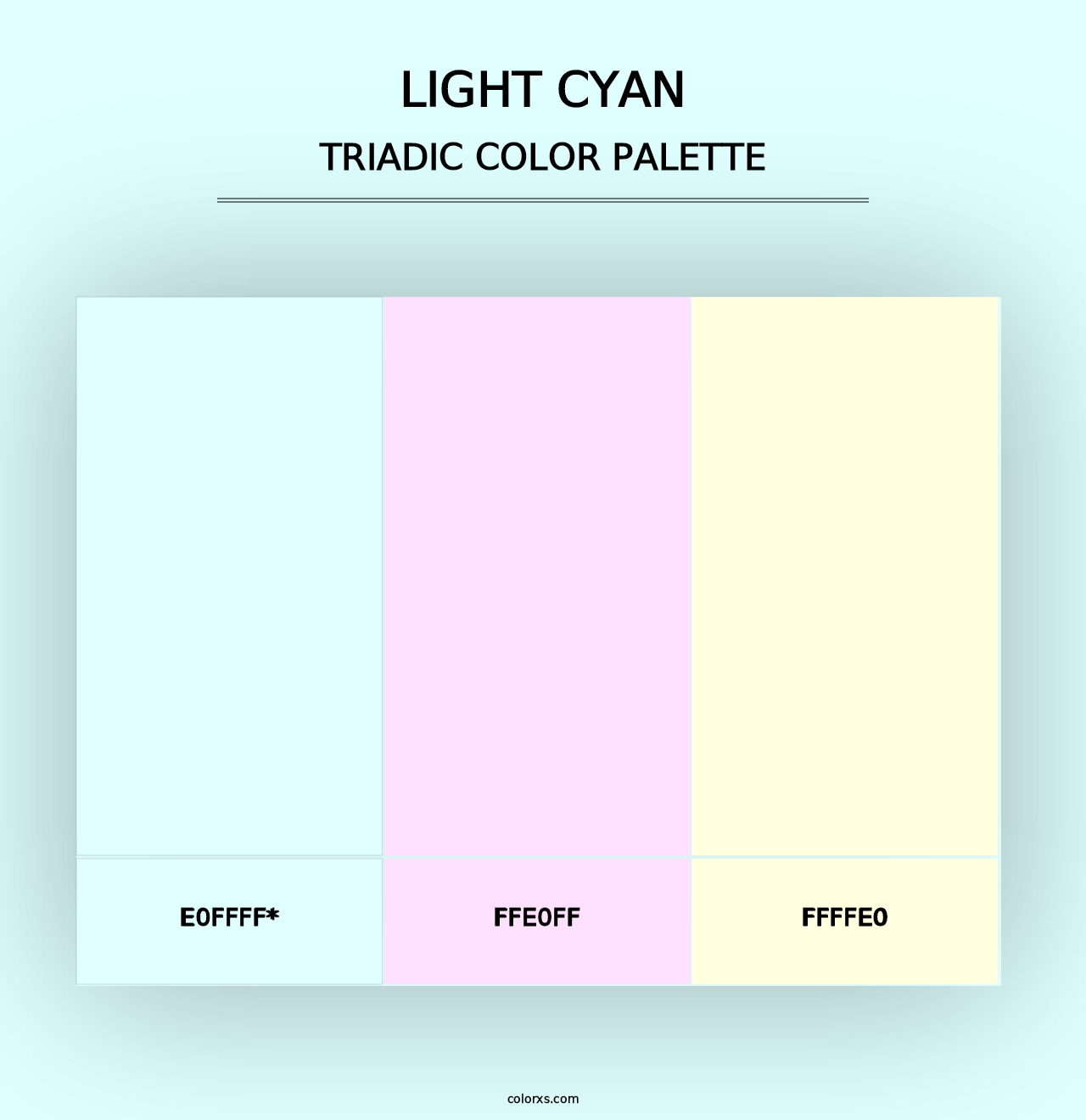 Light Cyan - Triadic Color Palette