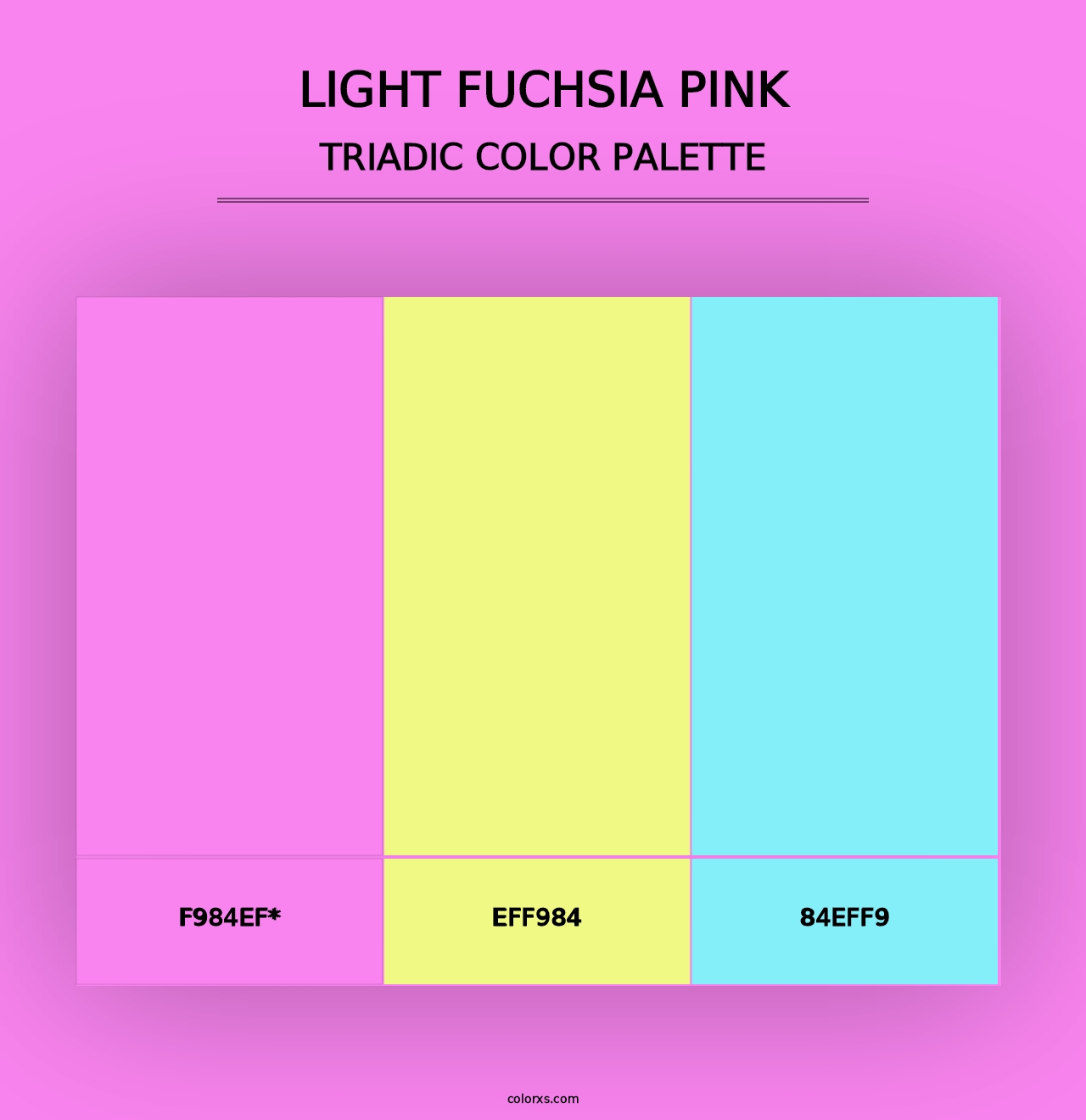 Light Fuchsia Pink - Triadic Color Palette