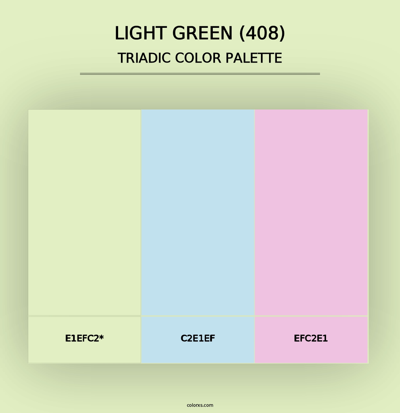 Light Green (408) - Triadic Color Palette