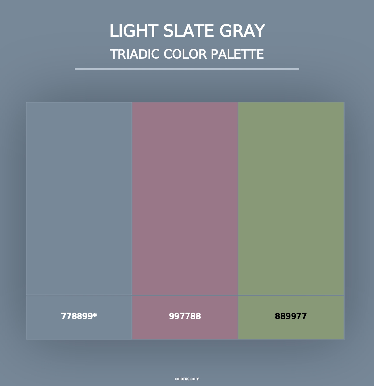 Light Slate Gray - Triadic Color Palette