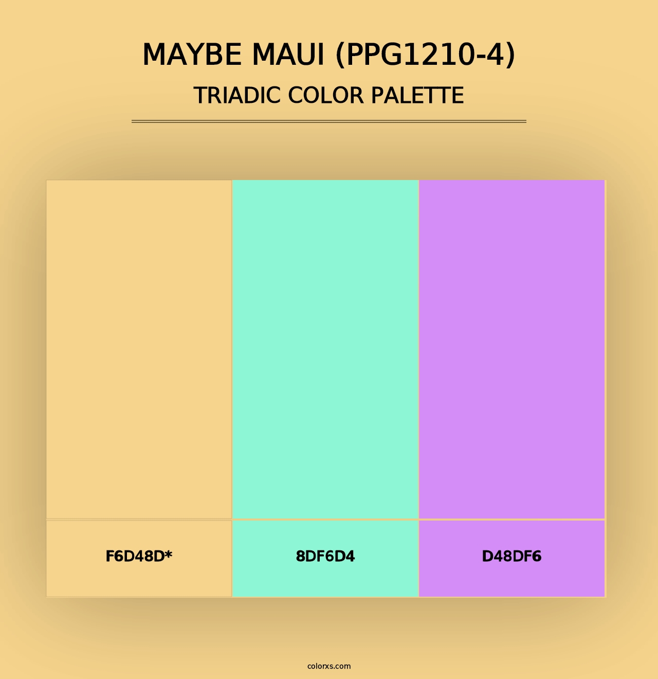 Maybe Maui (PPG1210-4) - Triadic Color Palette