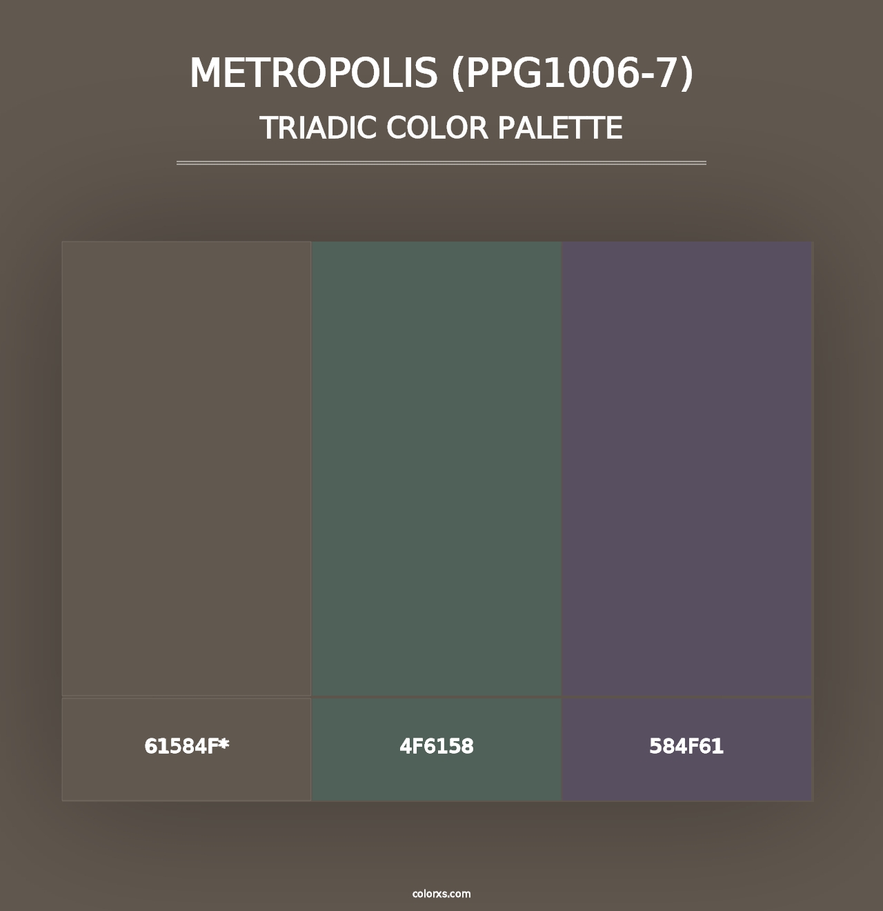 Metropolis (PPG1006-7) - Triadic Color Palette