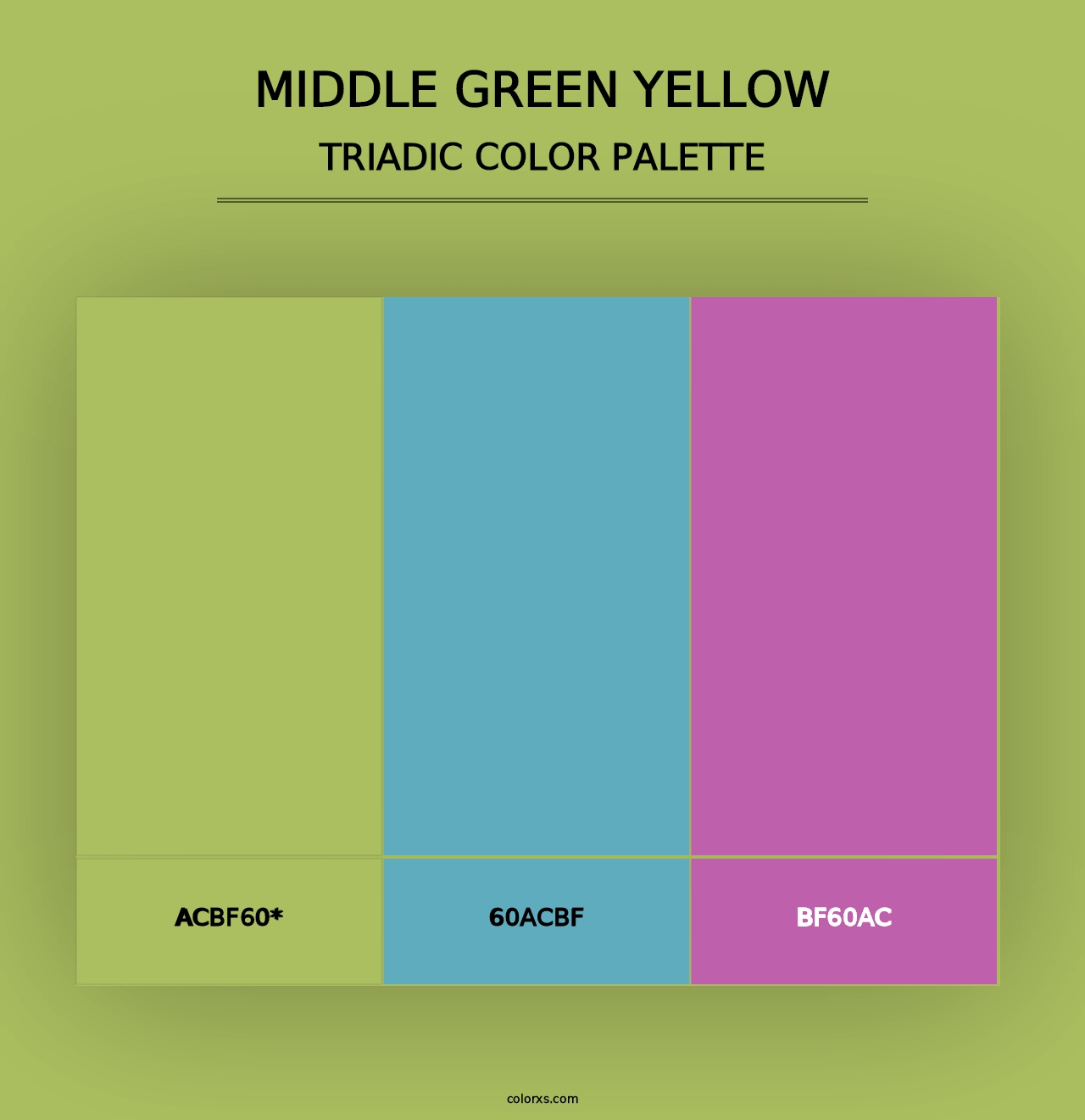 Middle Green Yellow - Triadic Color Palette