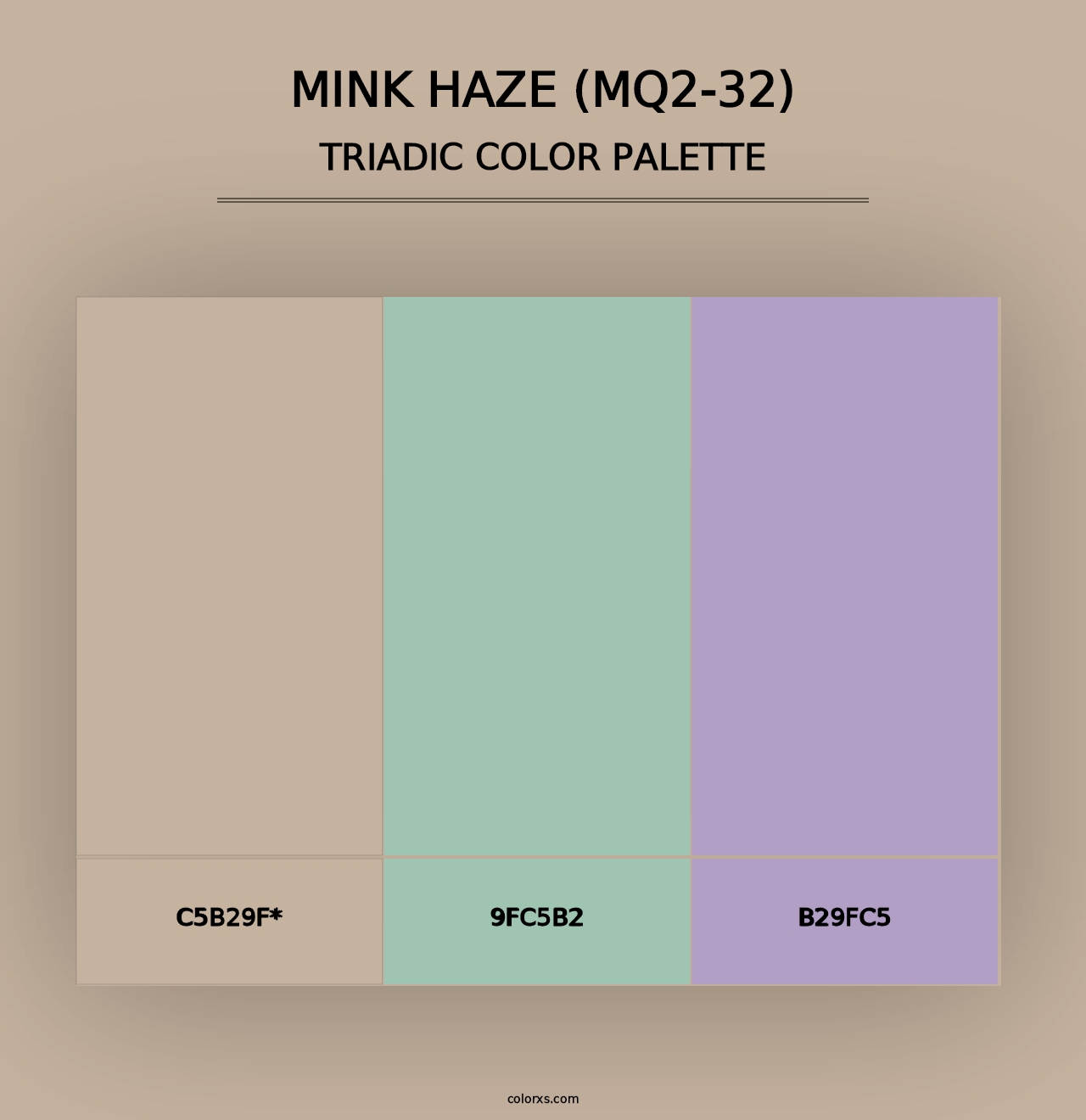 Mink Haze (MQ2-32) - Triadic Color Palette