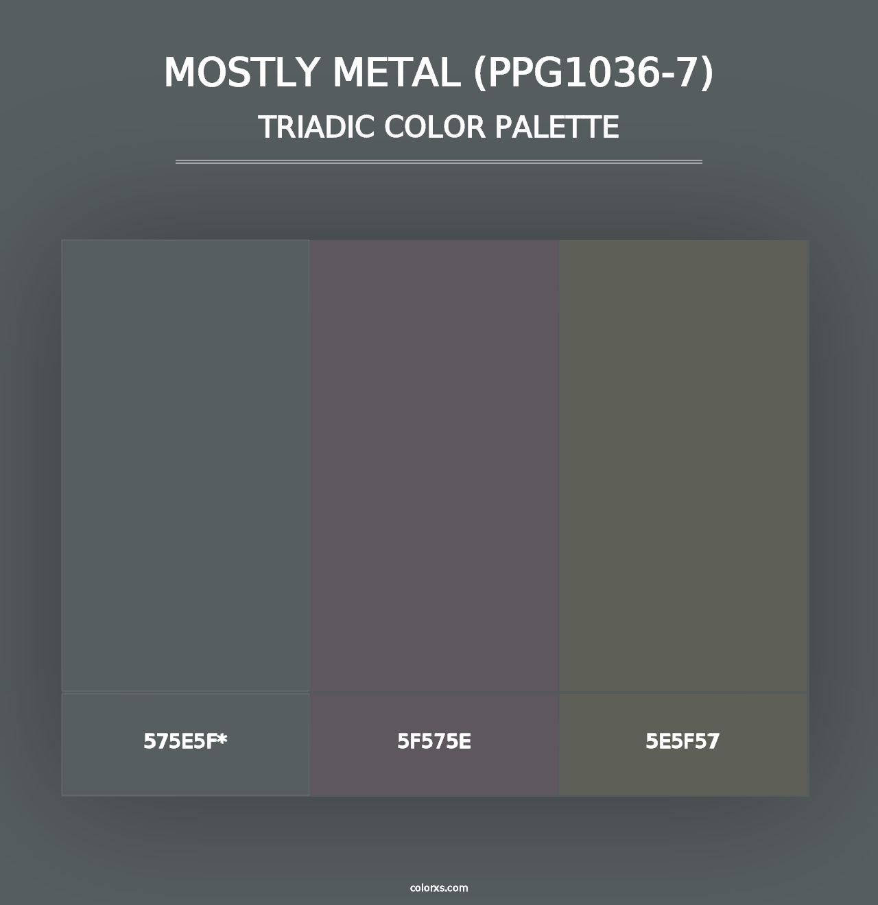 Mostly Metal (PPG1036-7) - Triadic Color Palette