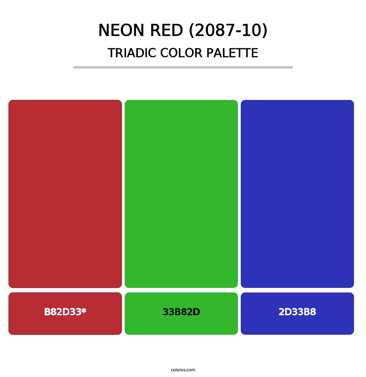 Neon Red (2087-10) - Triadic Color Palette