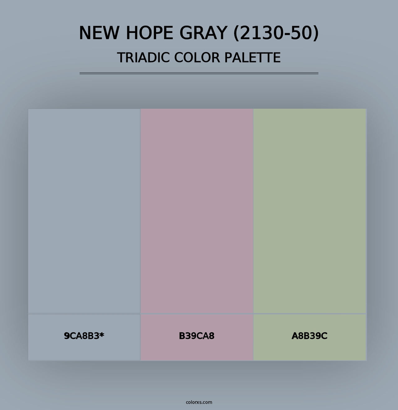 New Hope Gray (2130-50) - Triadic Color Palette