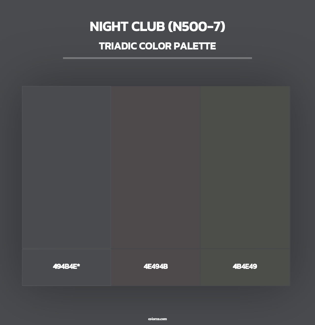 Night Club (N500-7) - Triadic Color Palette