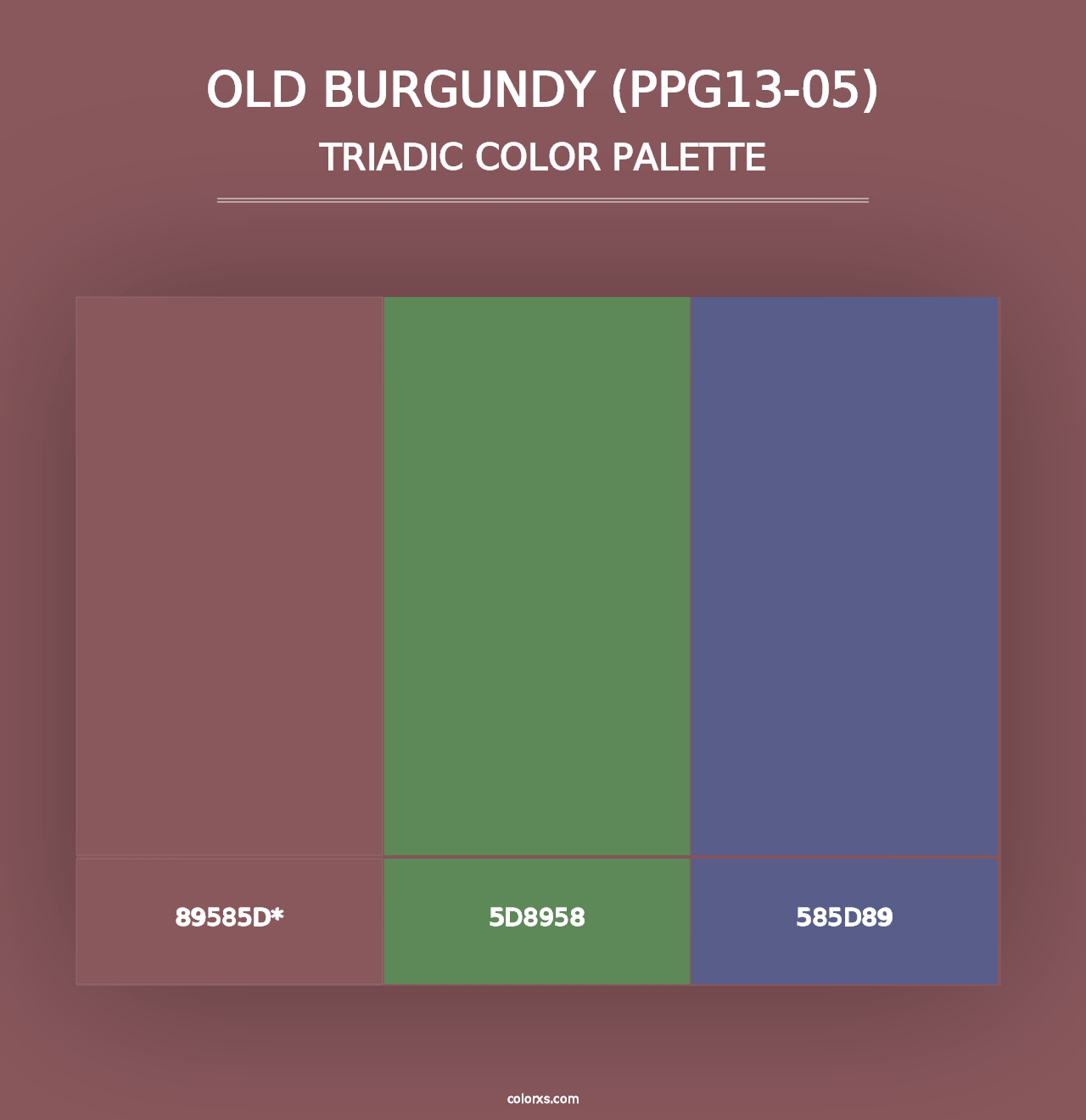 Old Burgundy (PPG13-05) - Triadic Color Palette