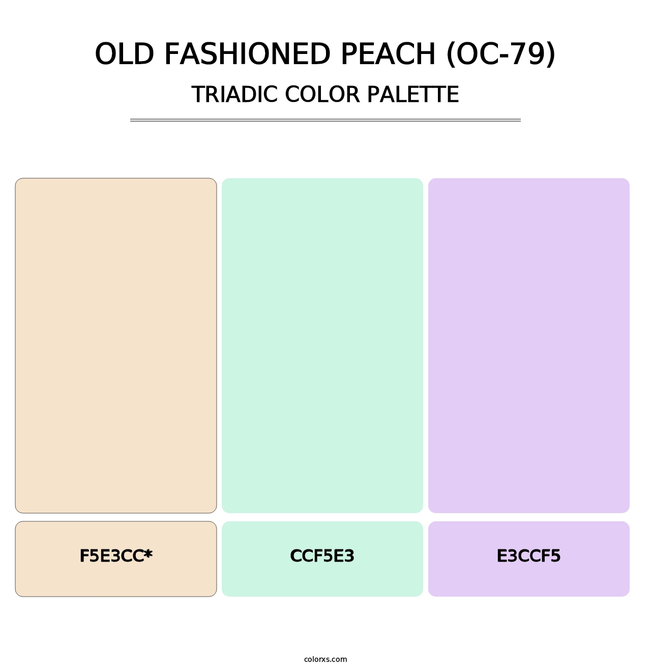 Old Fashioned Peach (OC-79) - Triadic Color Palette