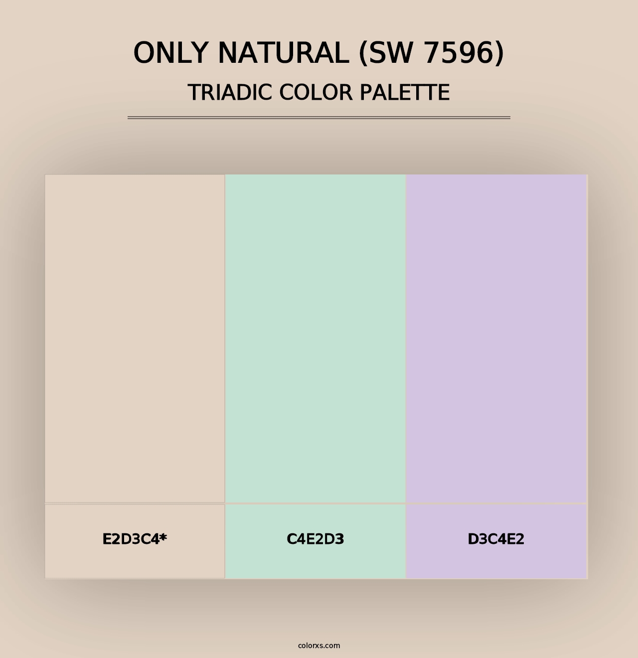 Only Natural (SW 7596) - Triadic Color Palette