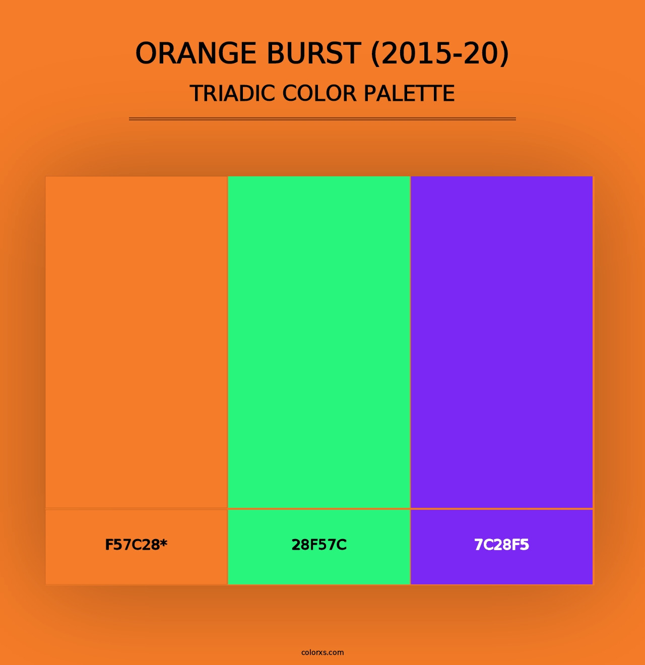 Orange Burst (2015-20) - Triadic Color Palette