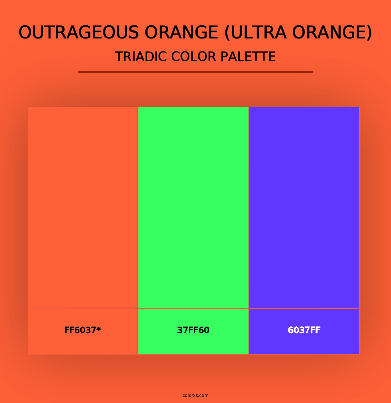 Outrageous Orange (Ultra Orange) - Triadic Color Palette