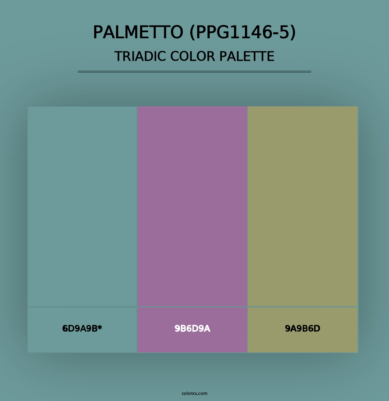 Palmetto (PPG1146-5) - Triadic Color Palette