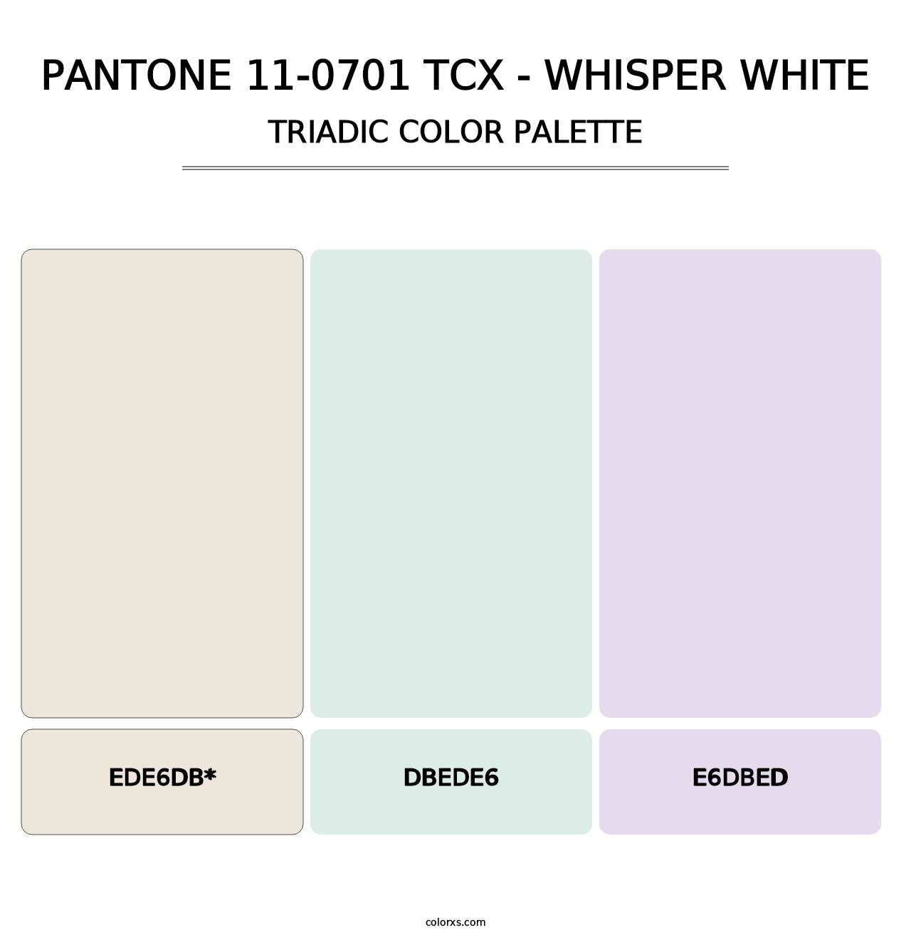 PANTONE 11-0701 TCX - Whisper White - Triadic Color Palette