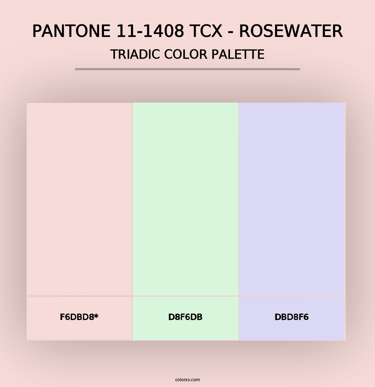 PANTONE 11-1408 TCX - Rosewater - Triadic Color Palette