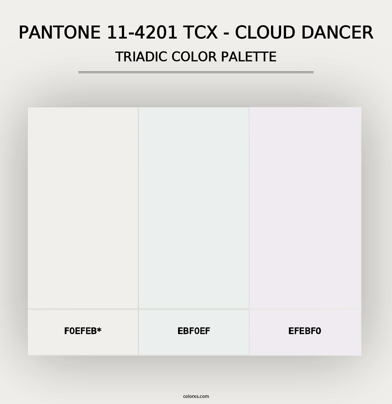 PANTONE 11-4201 TCX - Cloud Dancer - Triadic Color Palette